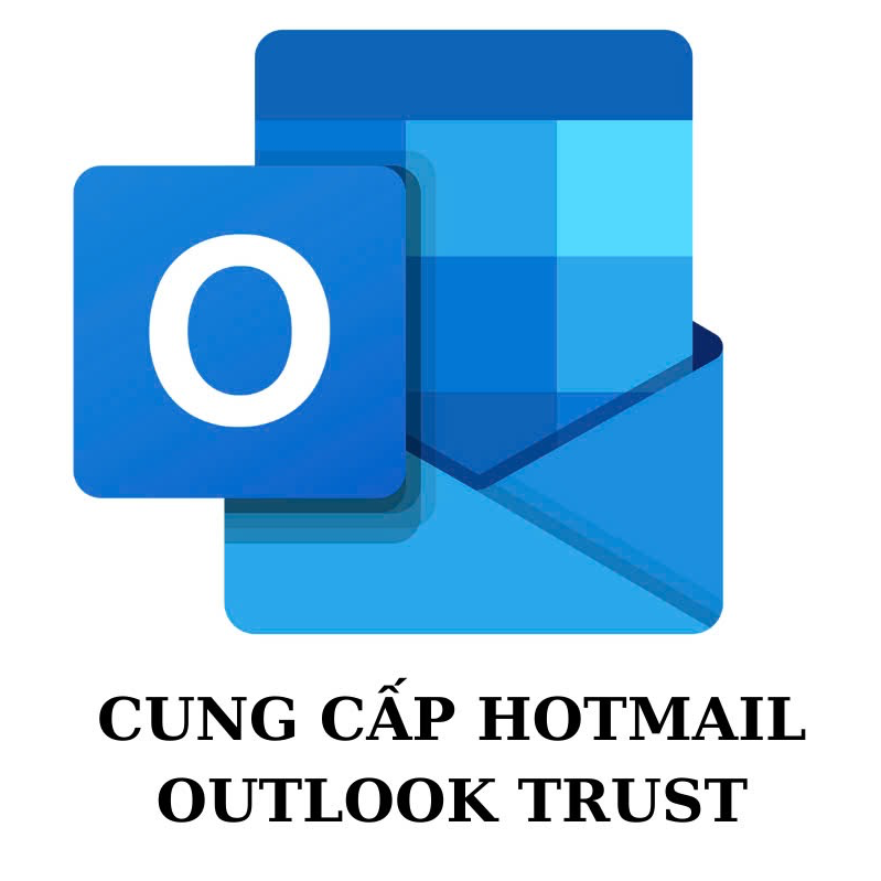 Outlook Trusted (Live>6 months) | Chất lượng cao | Bảo hành 1-1 trong 48h 