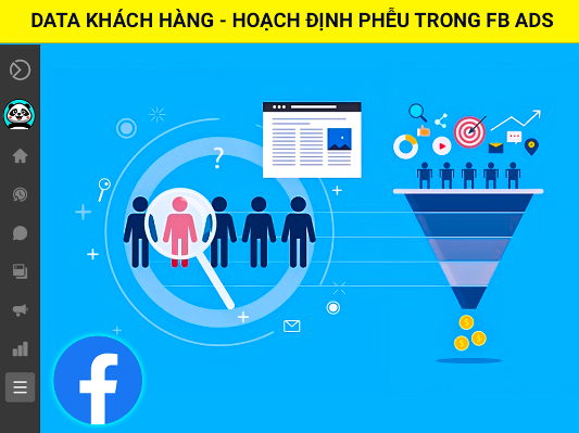 Săn đón khách hàng tiềm năng: Chiến lược Phân loại - Thu Phễu Data KH đỉnh cao trên Facebook Ads
